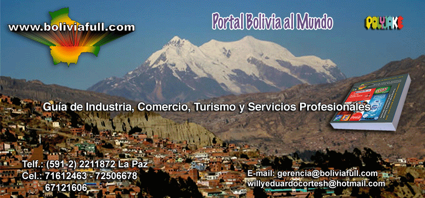 bolivia  full guia de industria, comercio, turismo y servicios profesionales de bolivia